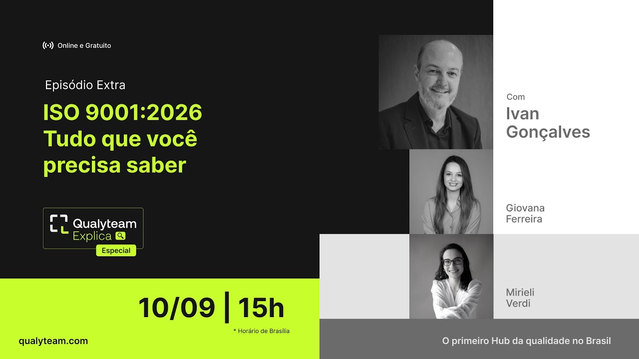 Qualyteam Explica Especial - ISO 9001:2026 - Principais atualizações da Norma ISO 9001