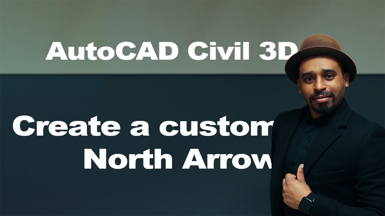 Create a custom North Arrow in Civil 3D