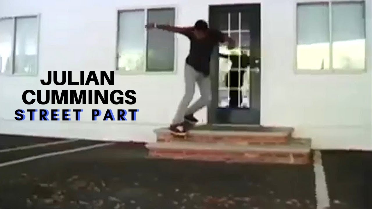 JULIAN CUMMINGS STREET PART