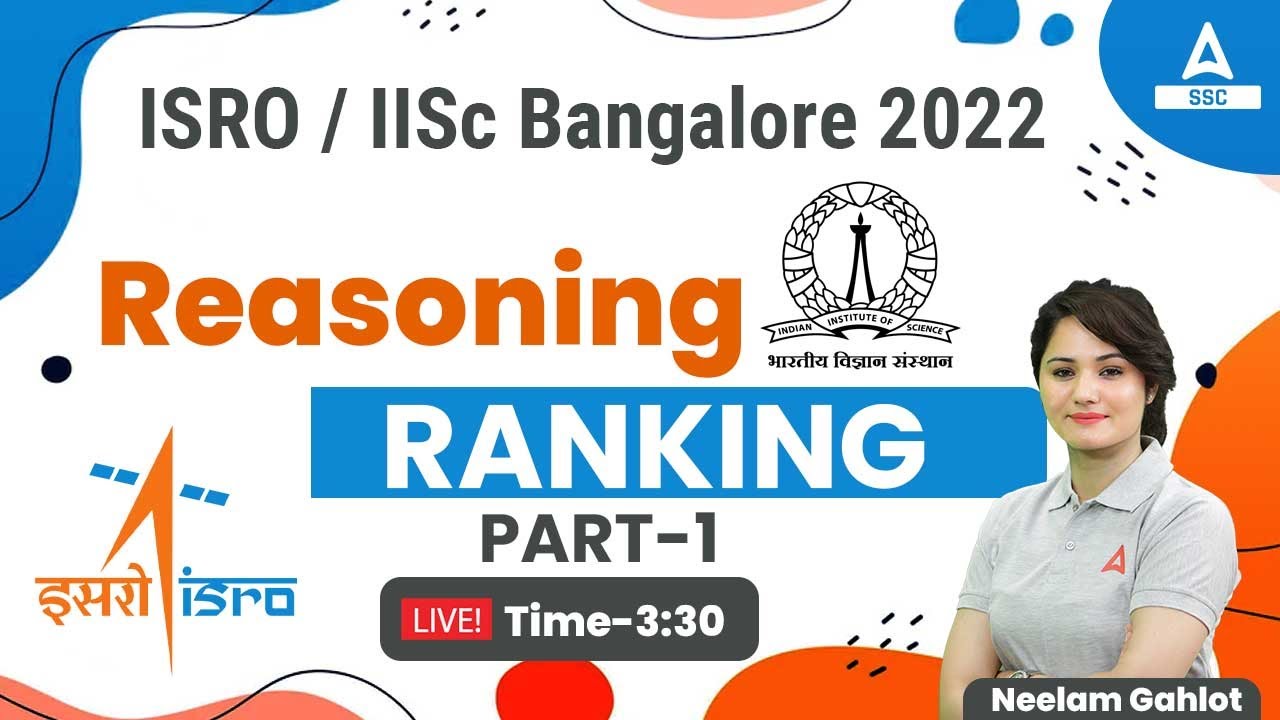 ISRO Recruitment 2022 | IISc Bangalore | Reasoning by Neelam Gahlot | Ranking-1