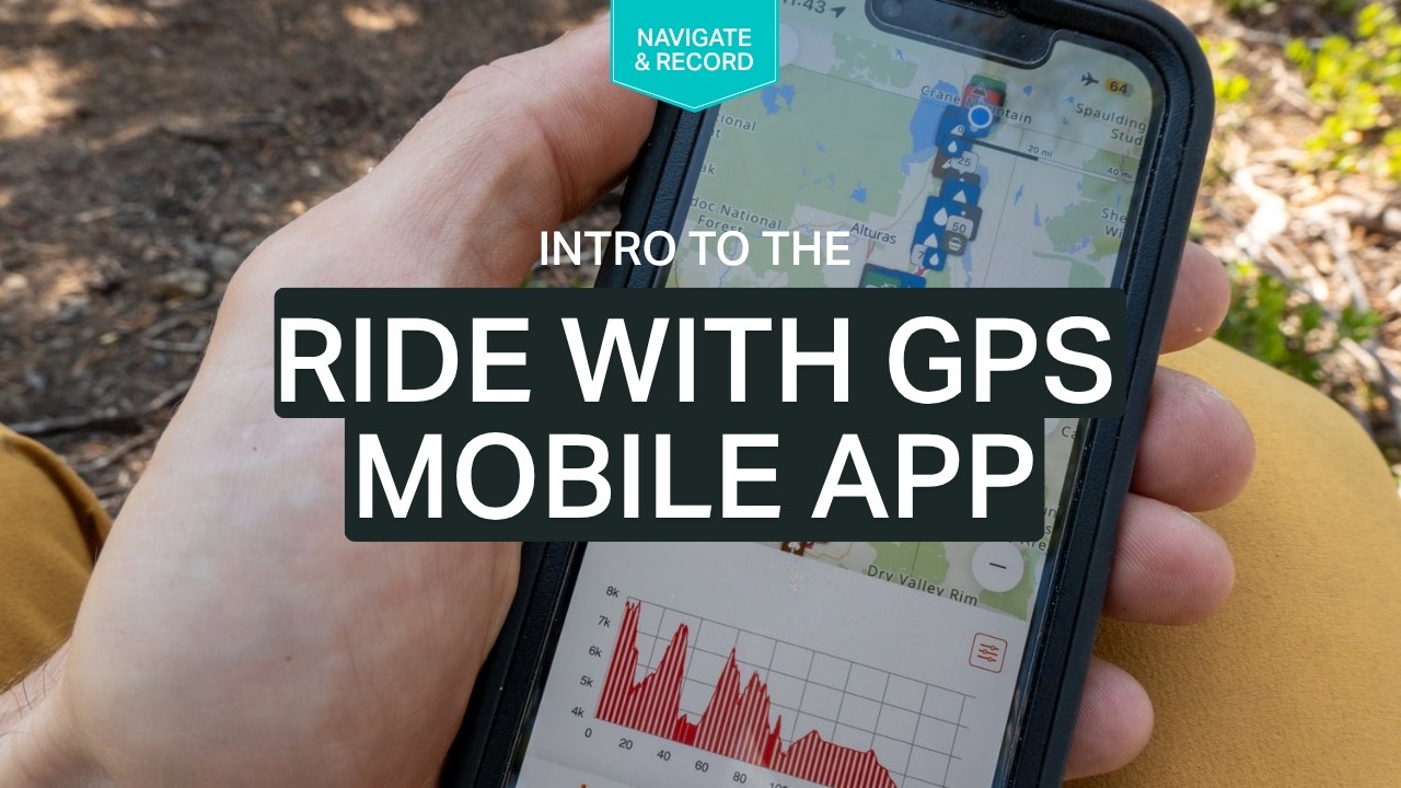 Intro to the Ride with GPS Mobile App (new!)