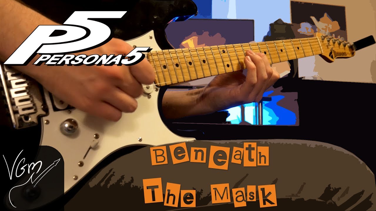 Beneath The Mask (Cloudy/Sunny) [Guitar Cover] | Persona 5 | VGmPeeta