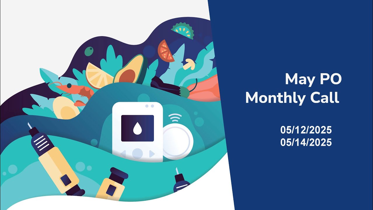 PO Monthly Call, May 2025