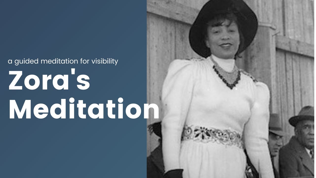 Zoras Meditation:  A Guided Meditation for Black Women