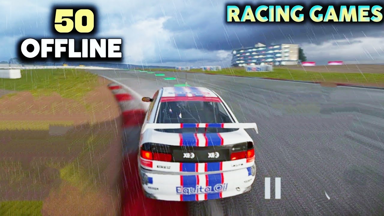 Top 50 Offline Racing Games For Android 2025 HD