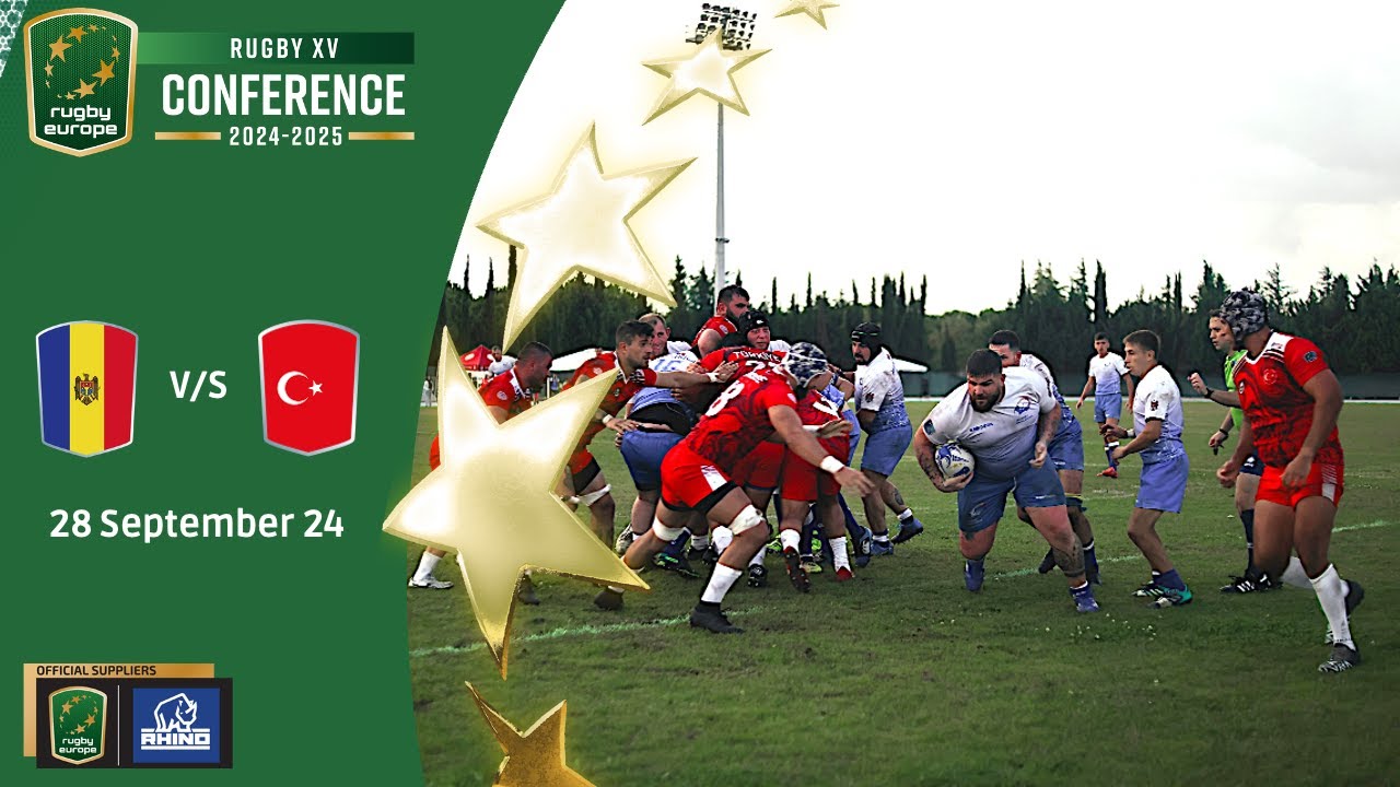 MOLDOVA v TÜRKIYE - RUGBY EUROPE CONFERENCE 2024 / 2025
