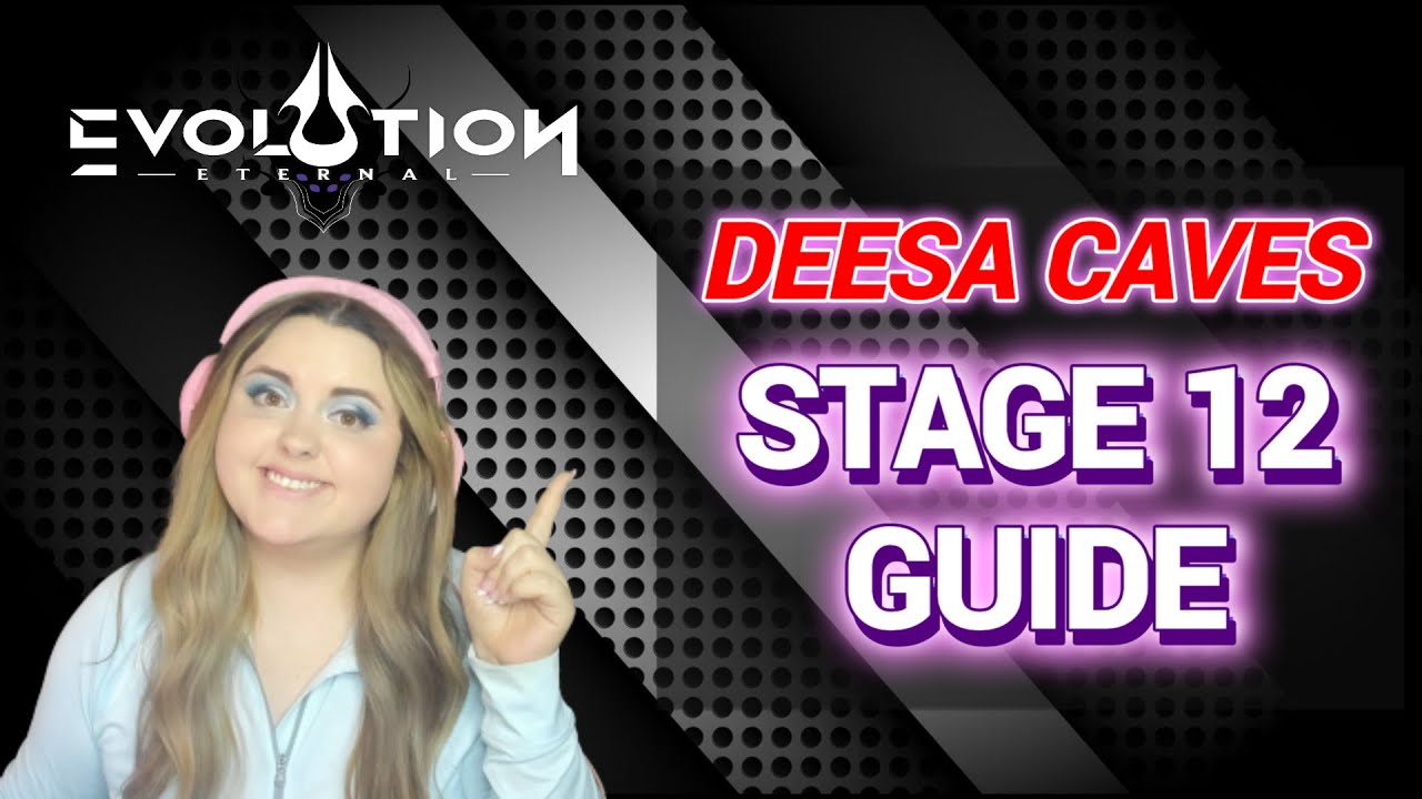 Deesa Caves Level 12 Guide Eternal Evolution #eternalevolution #mobilegames #mobilegaming
