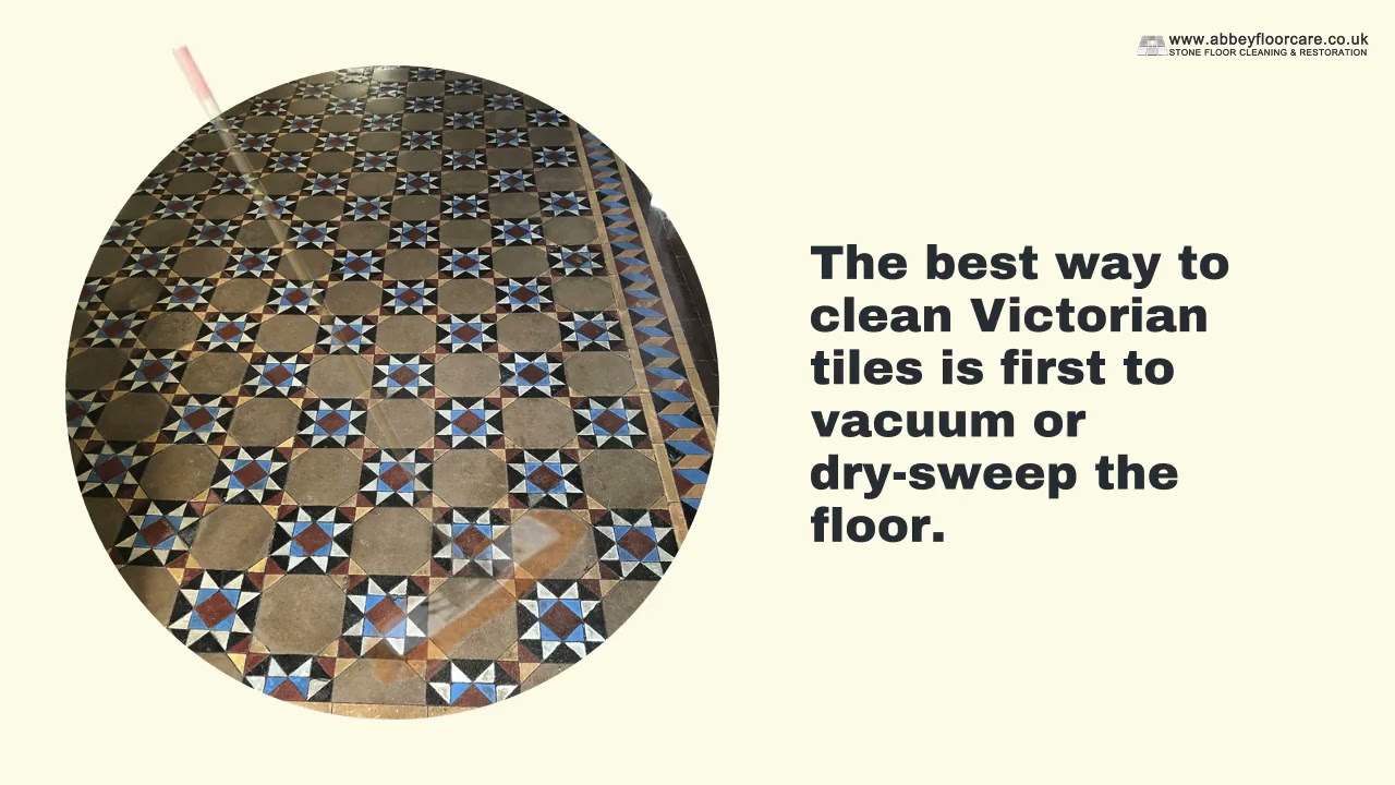 How to Clean Victorian Tiles by Hand - Abbey Floor Care