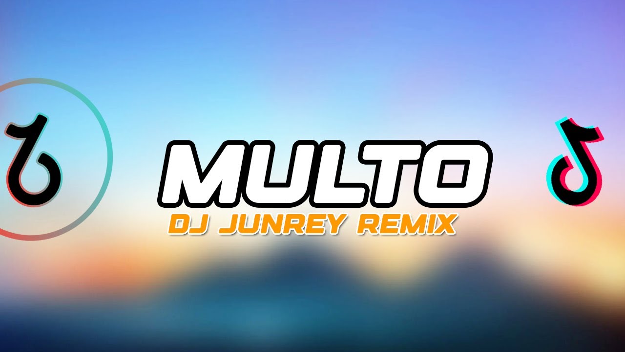 MULTO REMIX - Cup of Joe ( DJ JUNREY )