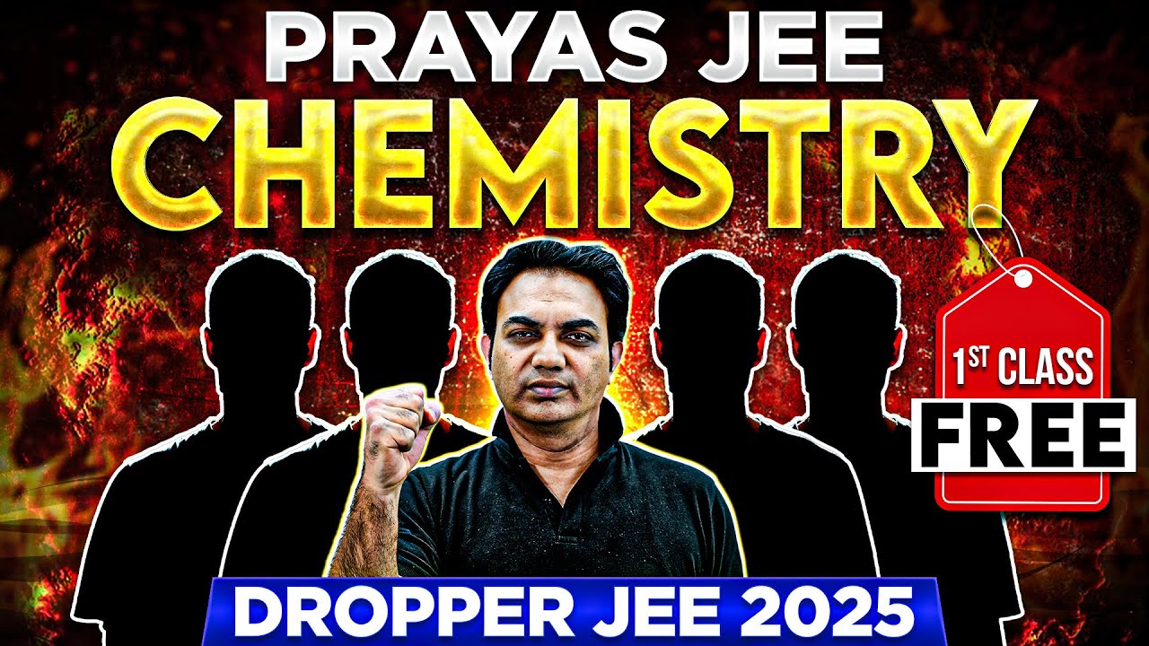 1st Class of CHEMISTRY By Faisal Sir || Prayas JEE Dropper Batch 🔥