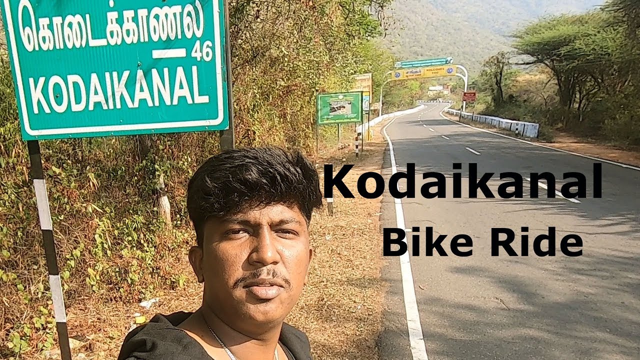Kodaikanal Bike Ride | Tamil
