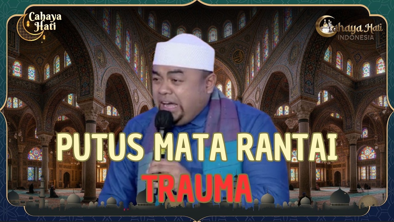 Luka Masa Kecil Gara-Gara Orang Tua? Ini Pandangan Islam yang Jarang Dibahas | CHI