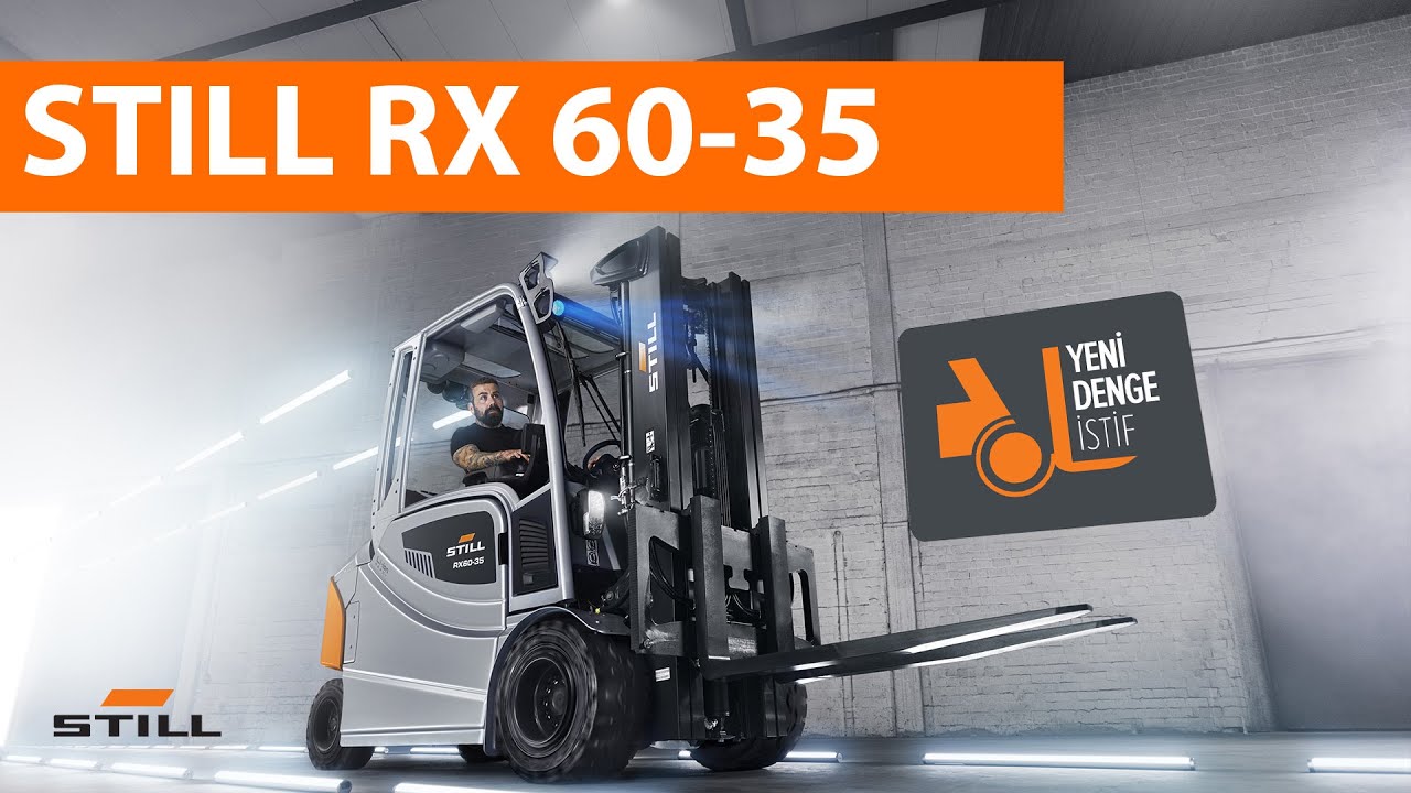 Still Forklift Akülü Rx60 25-35 Tanıtım - Elektrikli Forklift