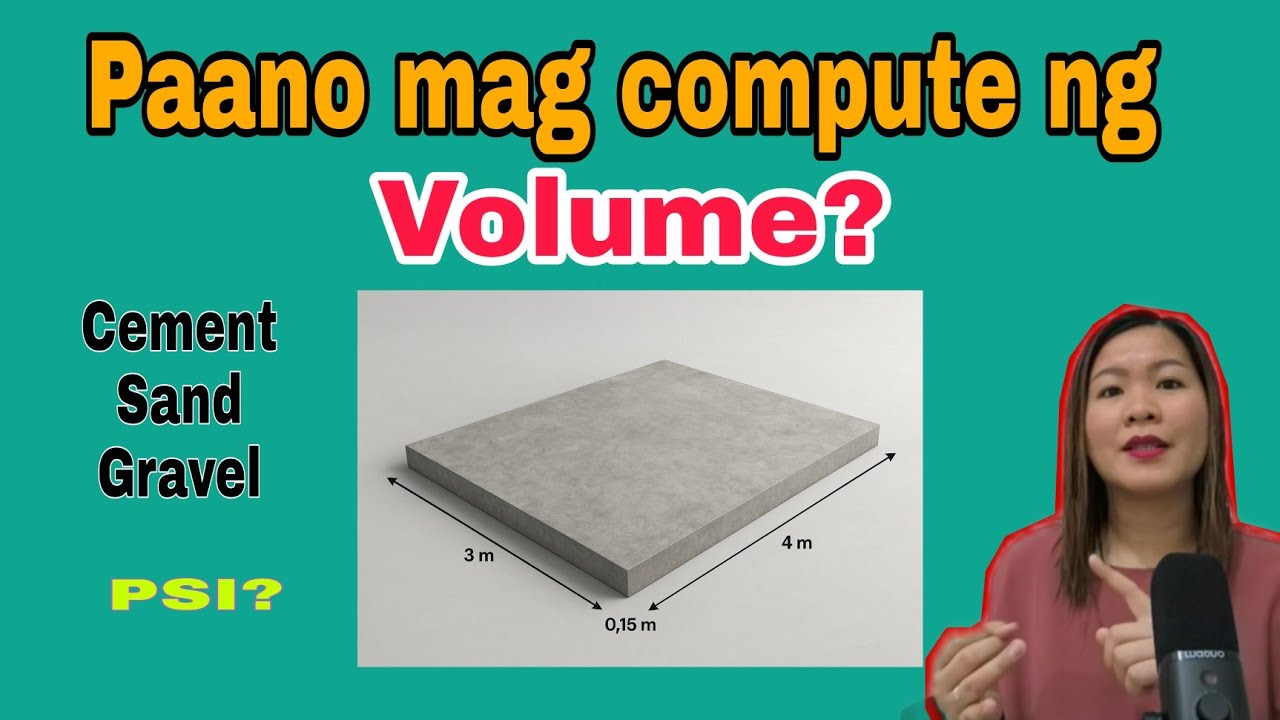 Paano mag compute ng VOLUME ng Cement, Sand, Gravel Construction madali