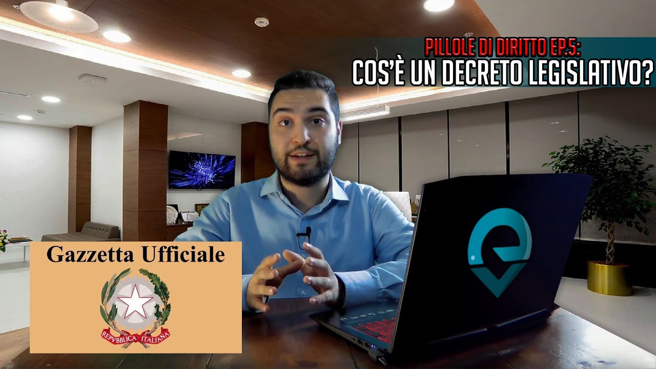 IL DECRETO LEGISLATIVO - Pillole di Diritto Ep.5