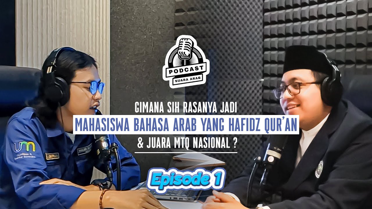 Podcast Suara Arab Eps 1 (𝘔𝘦𝘯𝘫𝘢𝘨𝘢 𝘞𝘢𝘳𝘪𝘴𝘢𝘯, 𝘔𝘦𝘯𝘨𝘶𝘬𝘪𝘳 𝘗𝘳𝘦𝘴𝘵𝘢𝘴𝘪)