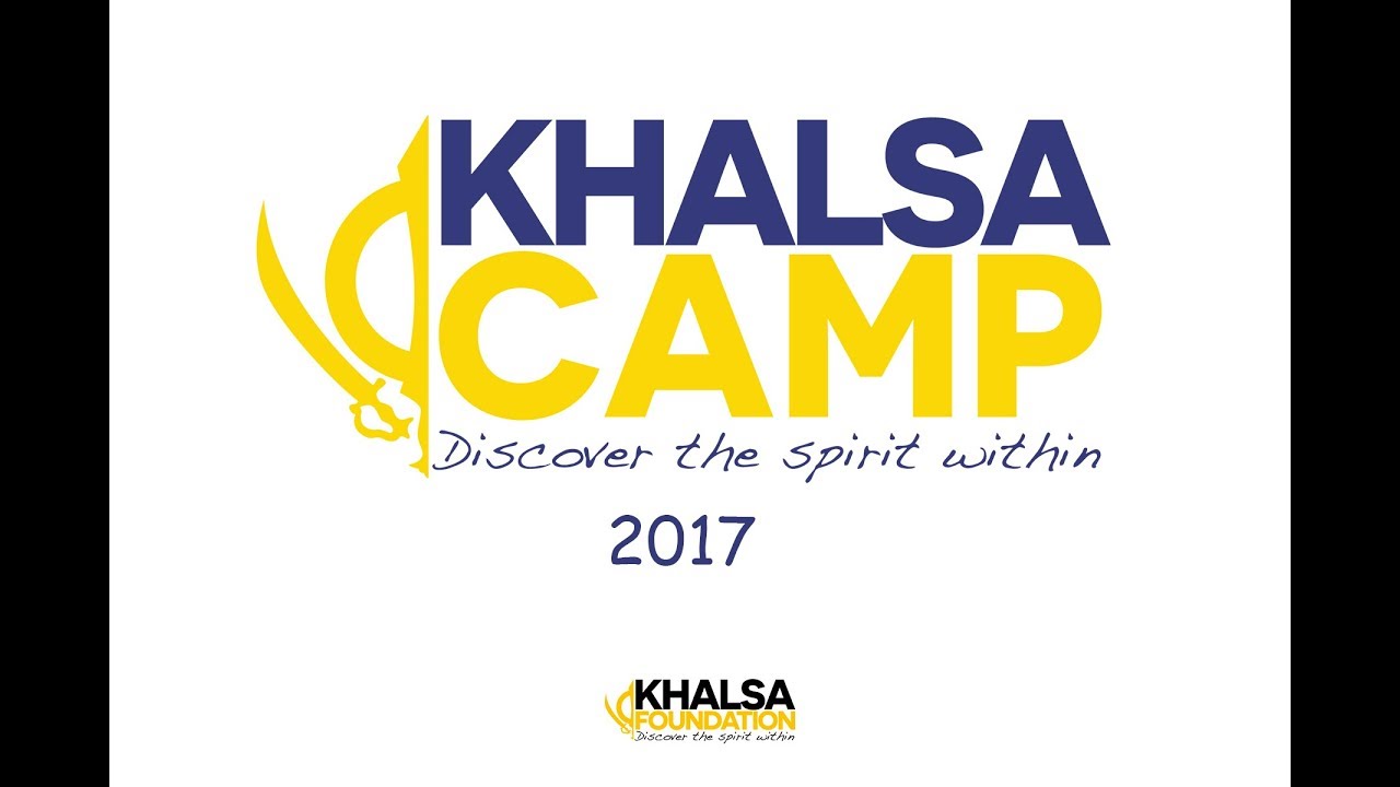 Khalsa Camp 2017 - Picture Highlights