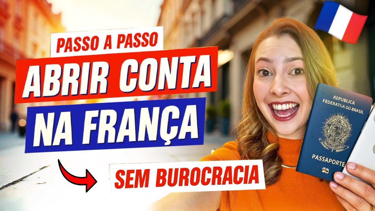 Passo a Passo: Abra Conta GRÁTIS na França! Sem visto e sem endereço! I RDV NA FRANÇA