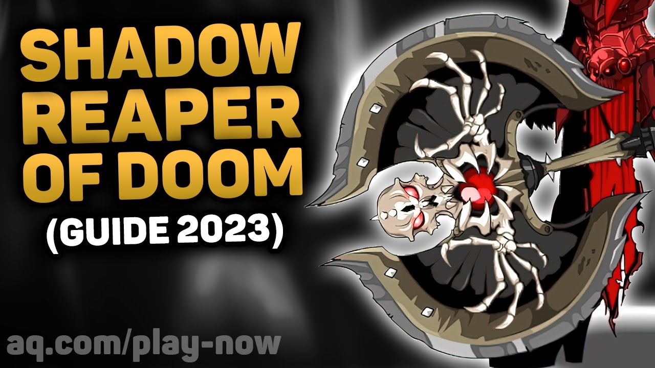 SHADOWREAPER OF DOOM (GUIDE 2023) AQW / AQWorlds