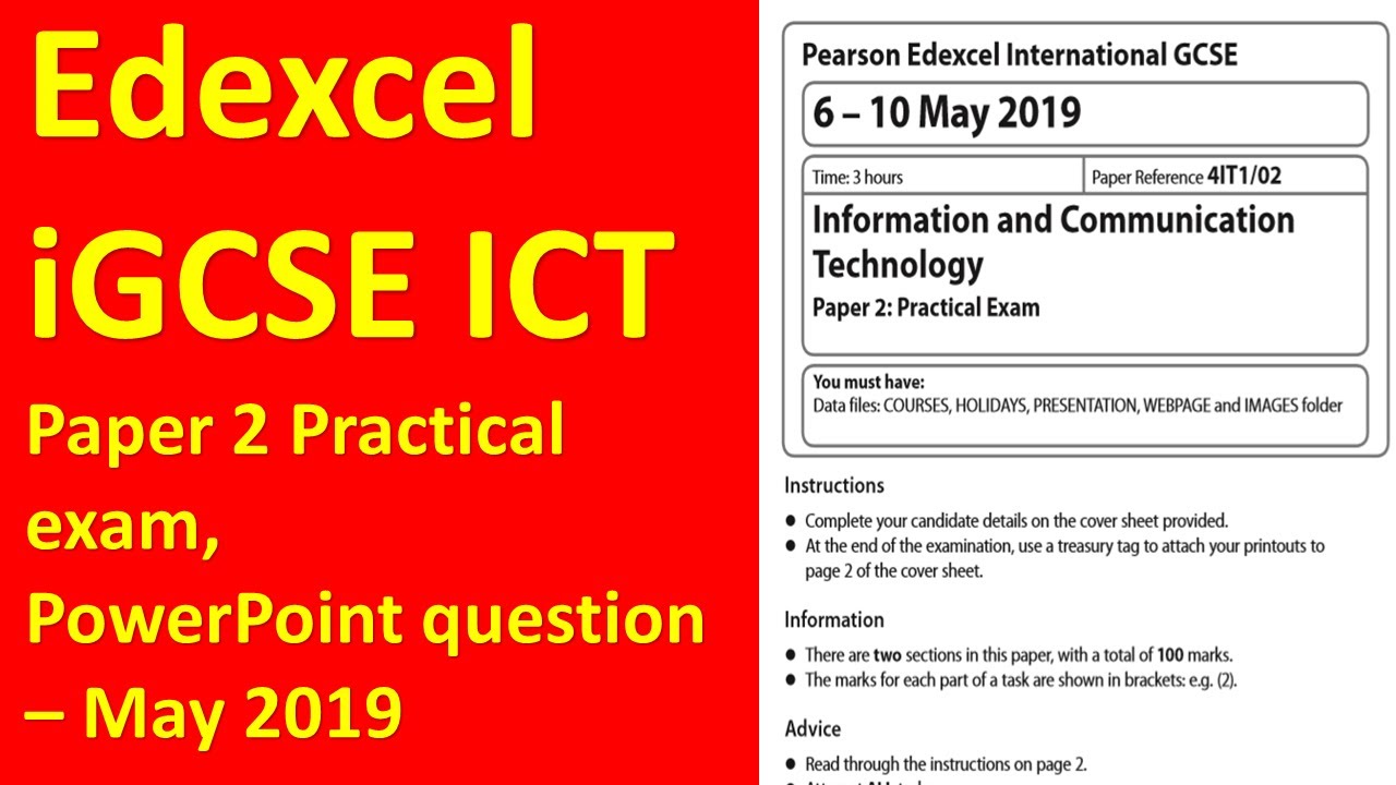 Edexcel iGCSE ICT Paper 2, PowerPoint Question - May 2019