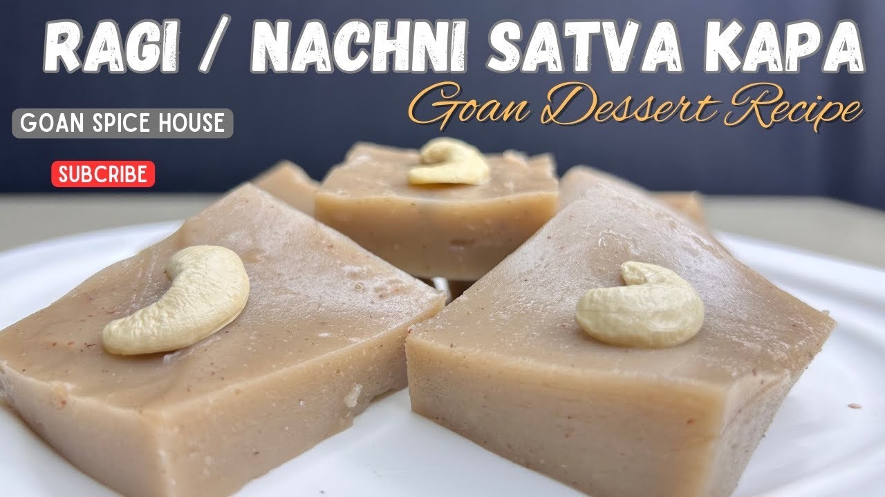 Goan Nachni Satva / Kapa l Ragi Pudding l Red Finger Millet l @GoanSpiceHouse