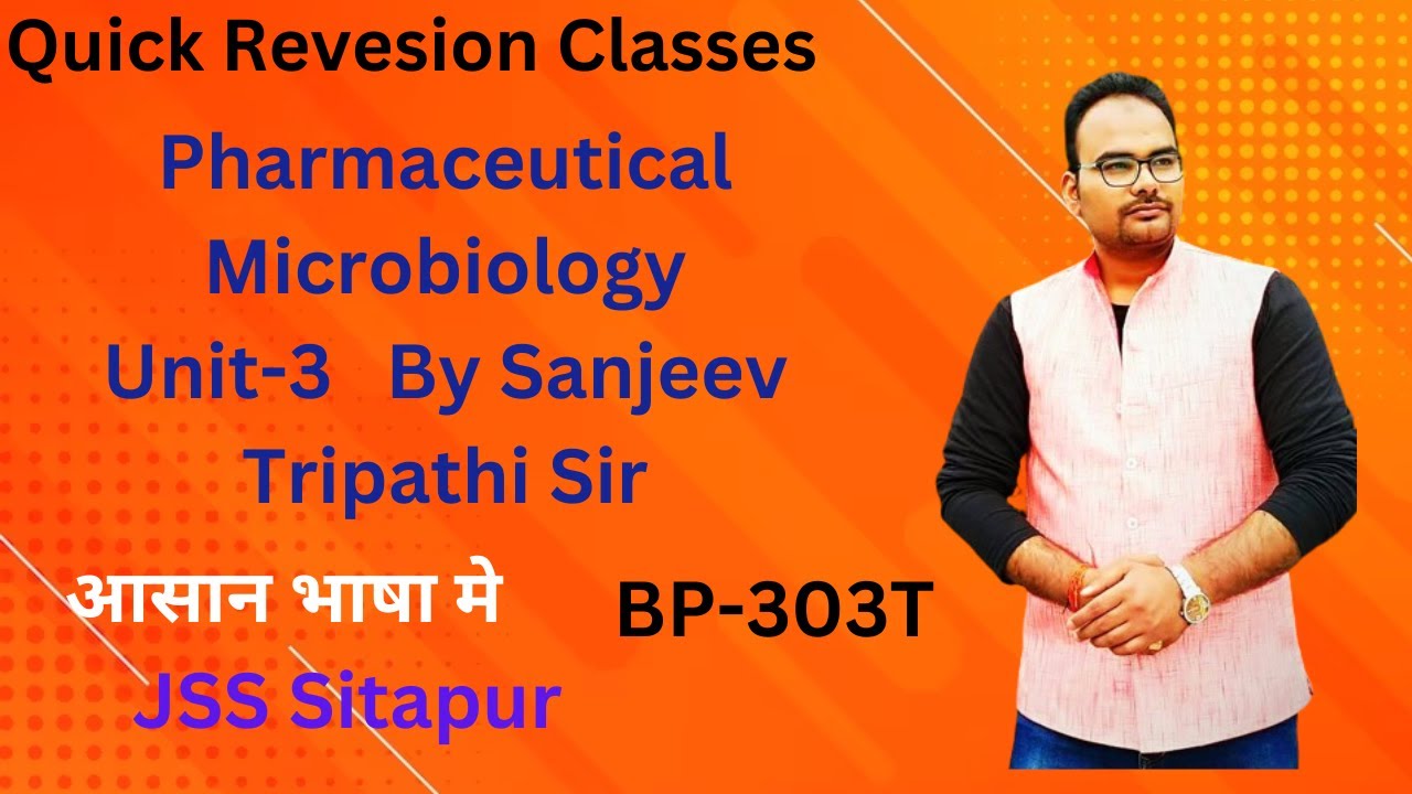 Pharmaceutical Microbiology Important Questions | B.Pharm 2nd | Unit 3