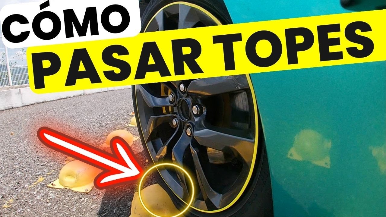 CÓMO PASAR UN TOPE (Reductor de Velocidad) SIN DAÑAR TU AUTO - Velocidad Total