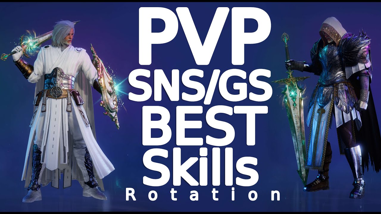 Throne and Liberty Best SNS/GS PVP skills (rotation 1v1 and group pvp)