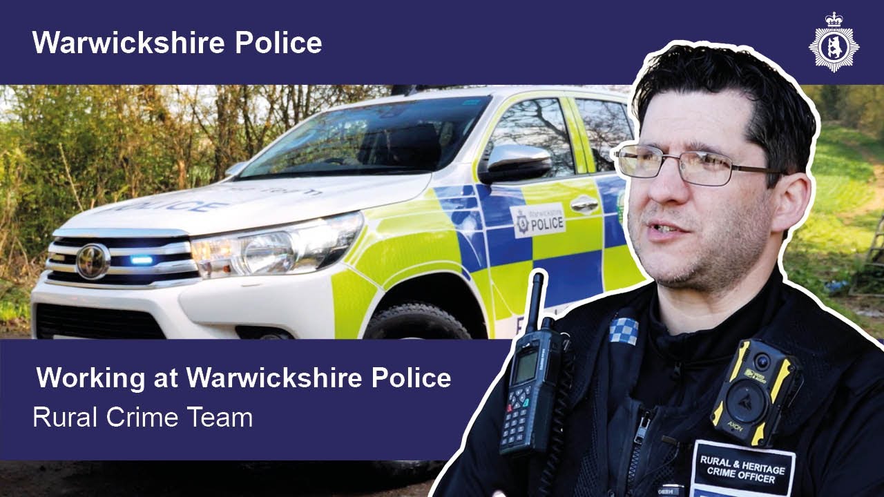Working at Warwickshire Police - Rural Crime Team