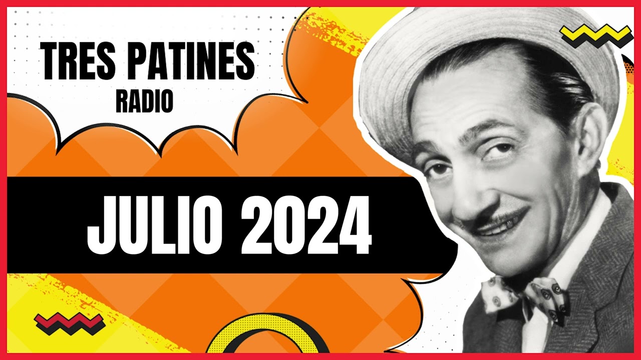 Julio 2024: La Tremenda Corte Tres Patines Episodios Completos