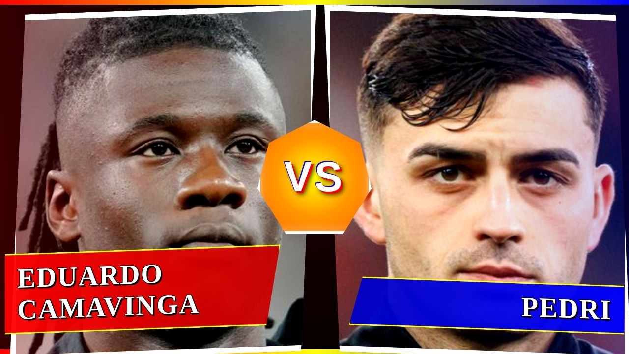 Eduardo Camavinga vs Pedri - Who's Better? ⚽