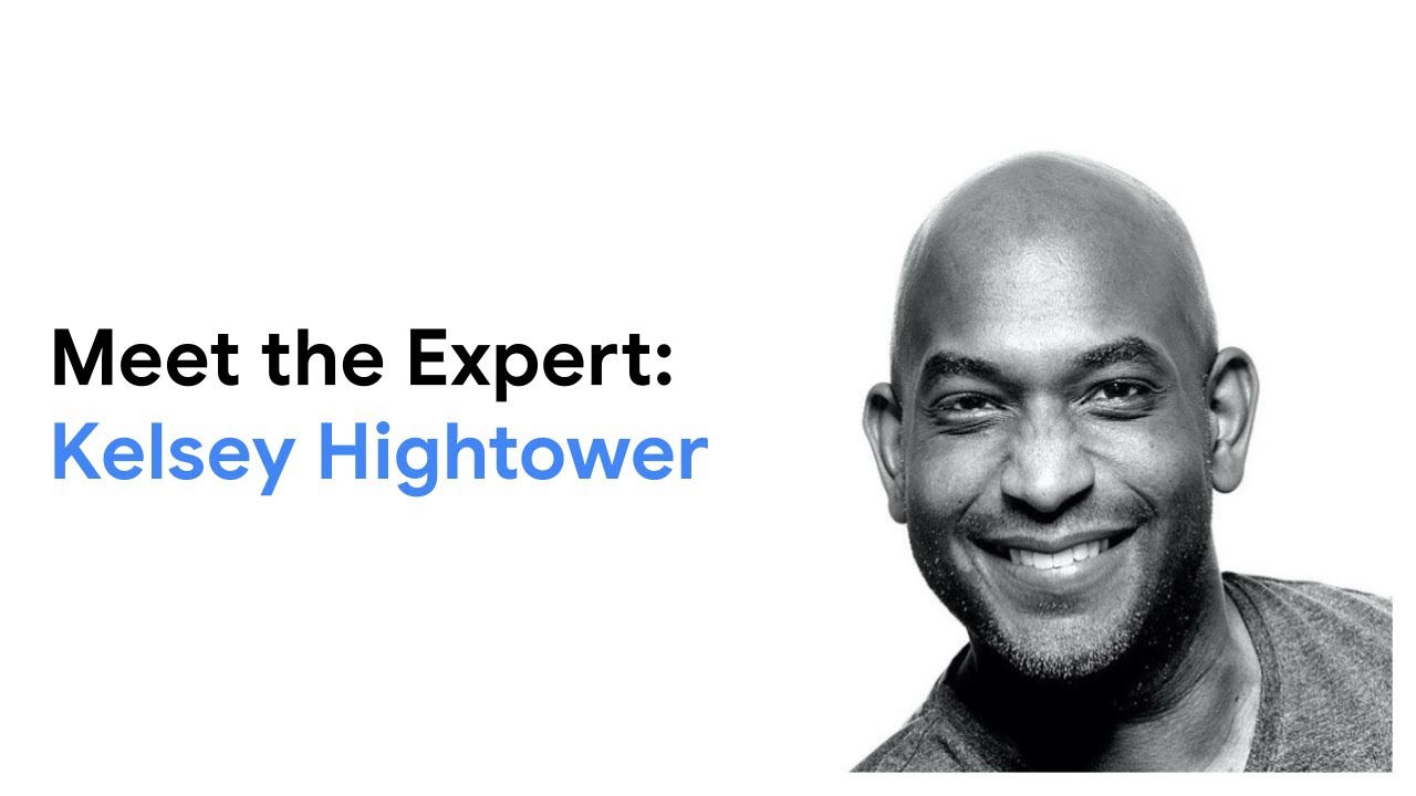 Meet the Expert: Kelsey Hightower