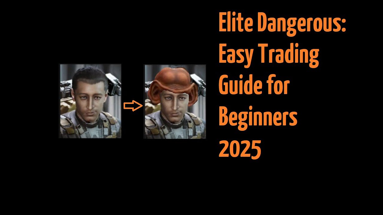 Elite Dangerous: Easy Trading Guide for New Commanders