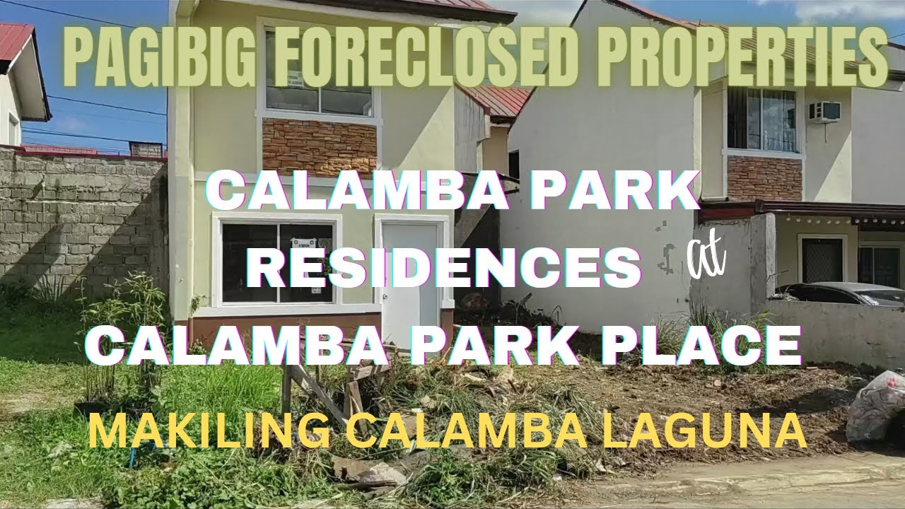 EP 50 - 2 PAGIBIG FORECLOSED HOUSES MAKILING CALAMBA LAGUNA IDEAL LOCATION CPR AT CPP