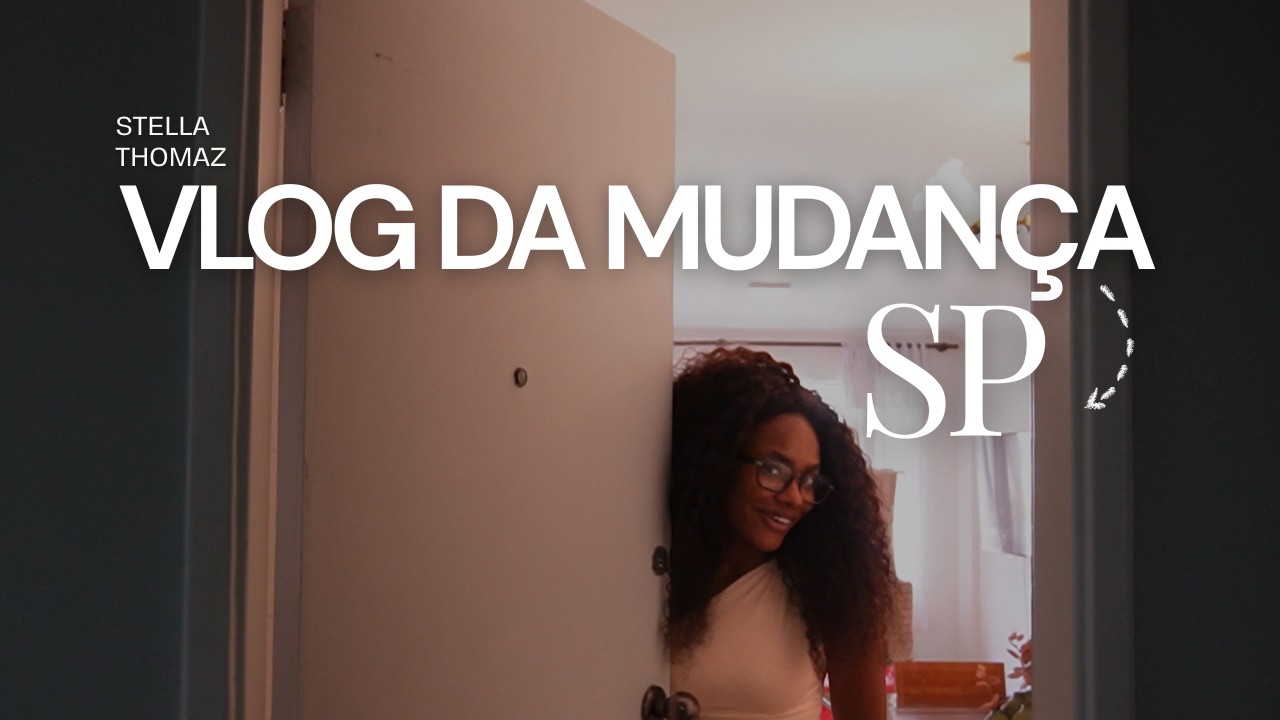 VLOG: Minha mudança para SP | arrumação, tour pelo apê, despedidas