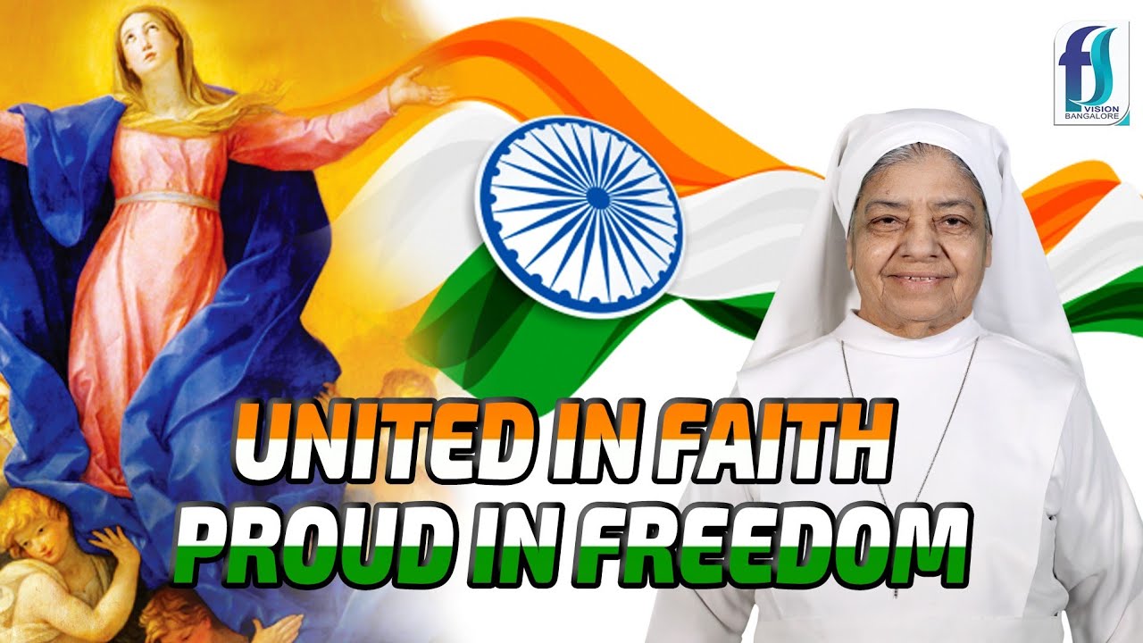 United in Faith Proud in Freedom | Sr.Archangela FS |