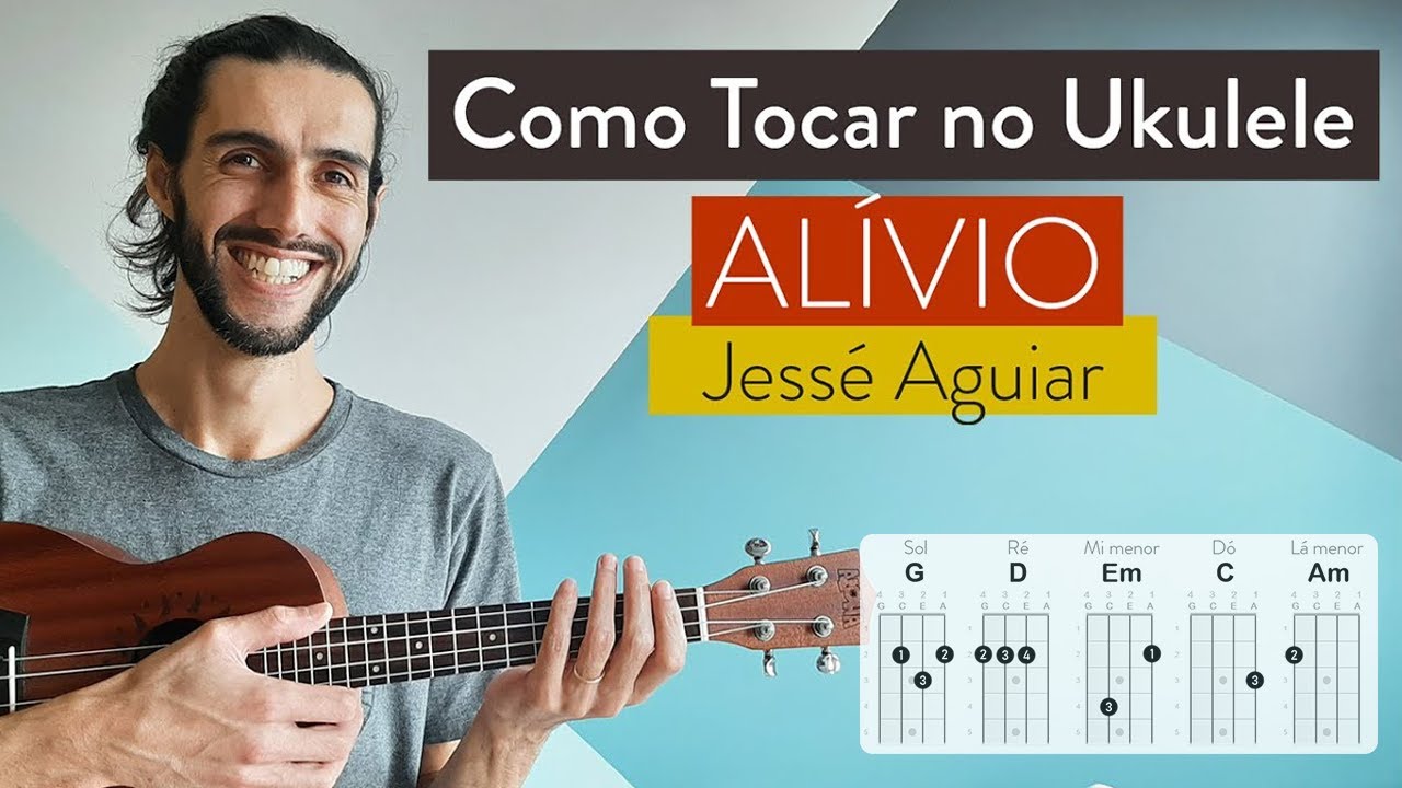 ALÍVIO do Jessé Aguiar | como tocar no ukulele com cifra simplificada