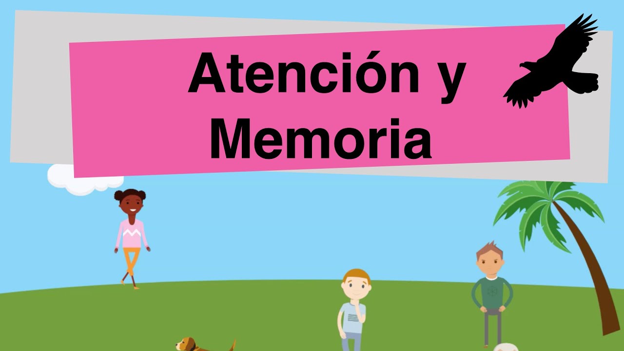 👁👁 Atención y memoria. Funciones ejecutivas.