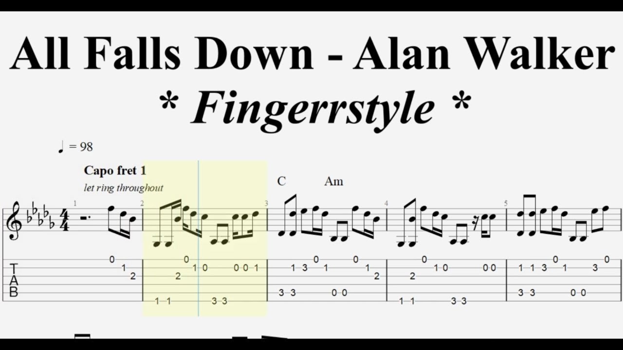 Alan Walker - All falls down - Fingerstyle Guitar Tab