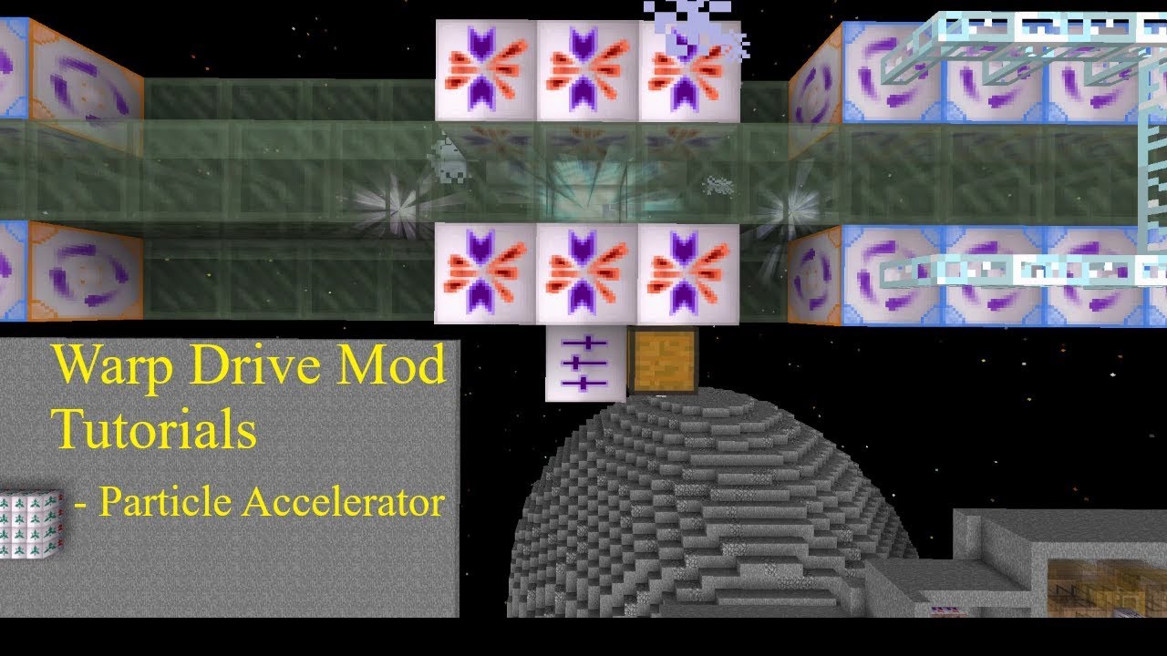 Warp Drive Mod Ep.10 - Particle Accelerator