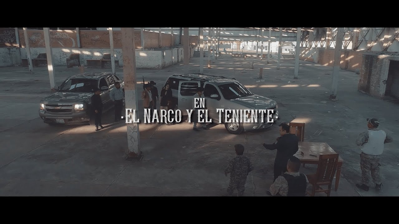 El Trato | El Narco y El Teniente | Video Official