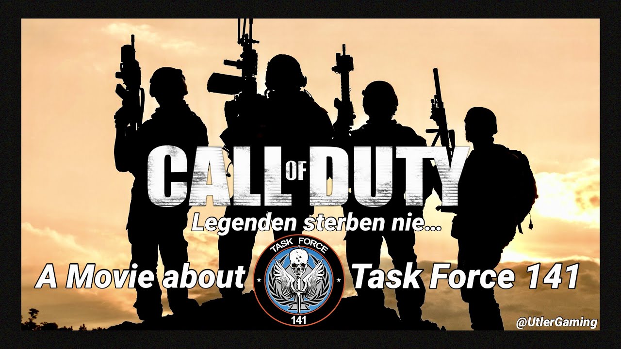 Call of Duty&reg; ► [ Movie ] Task Force 141 ◈【4K 🇩🇪 120ᶠᵖˢ】