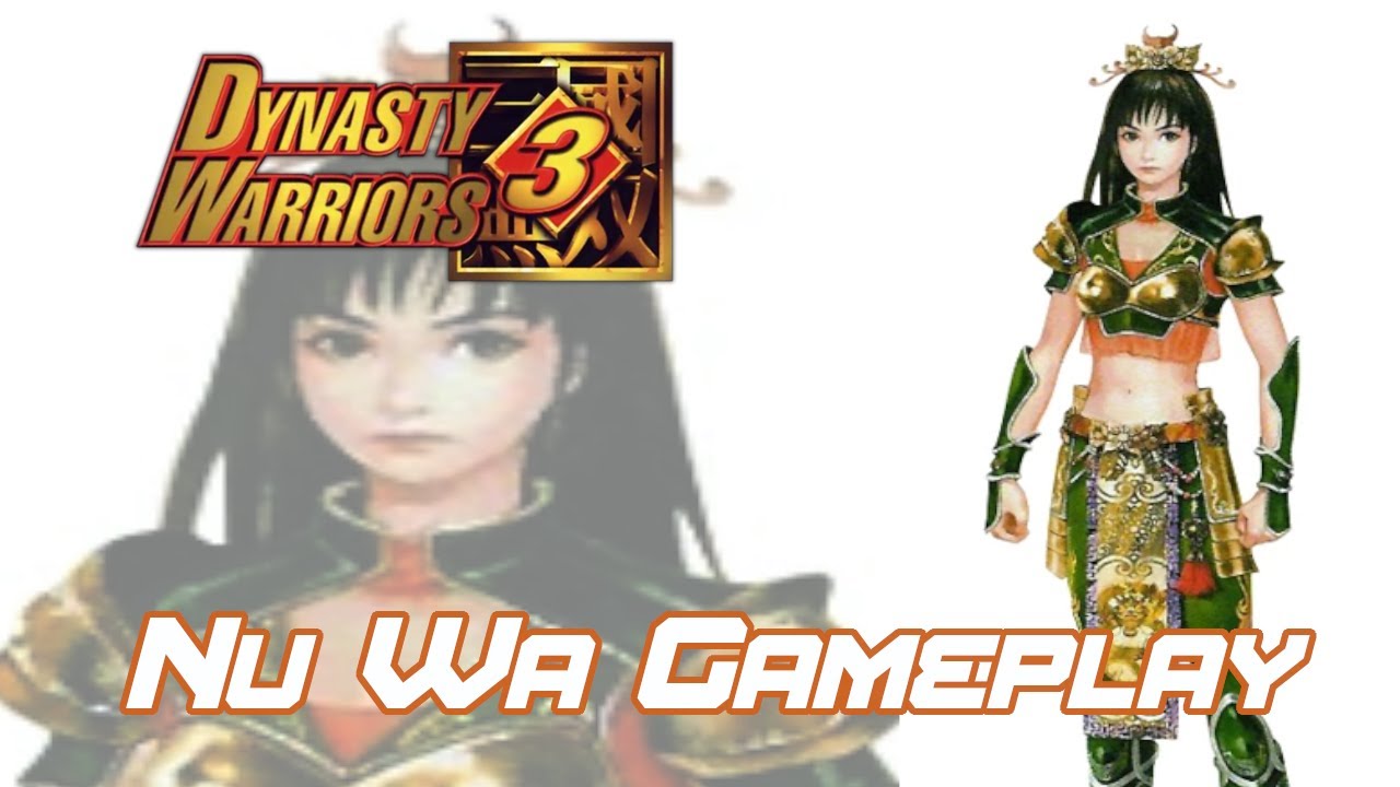 Dynasty Warriors 3 | Nu Wa Gameplay