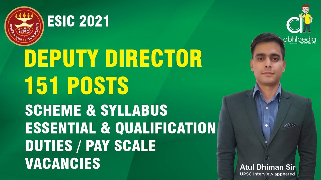 ESIC 2021 | New Vacancy of Deputy Director | Total 151 Posts