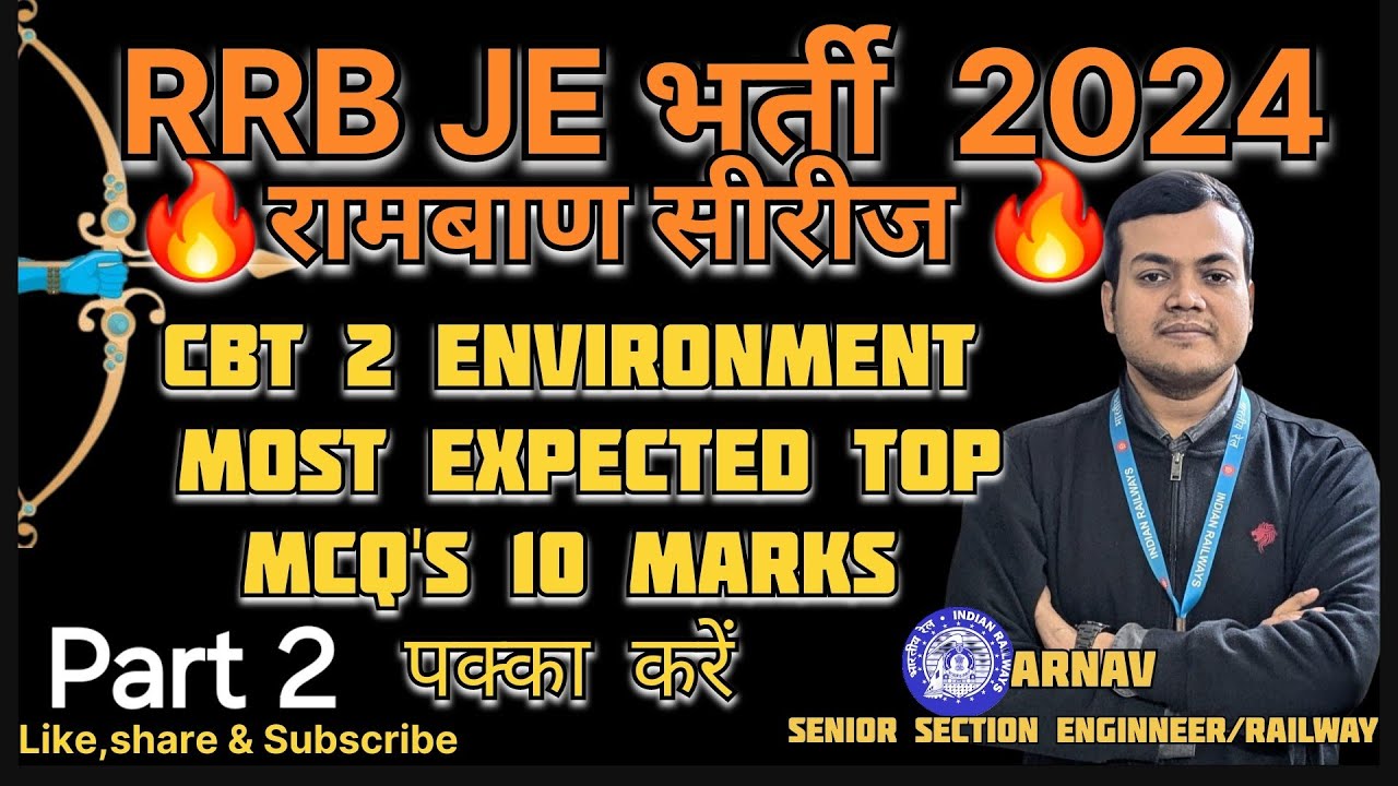 RRB JE CBT2 ENVIRONMENT  I🔥PYQ BASED TOP MCQ'S PART 2 🔥II  #rrb #railway #rrbje #rrbalp