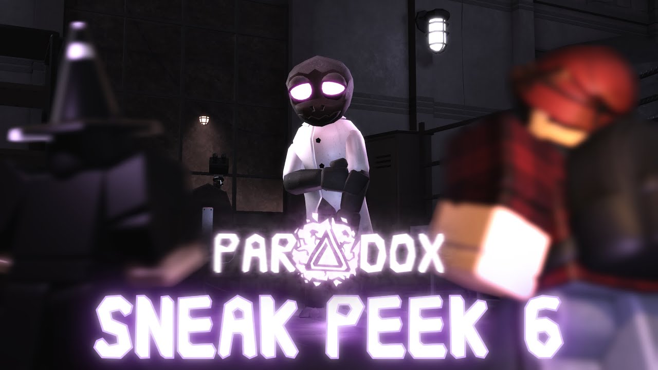 Paradox | Sneak Peek #6