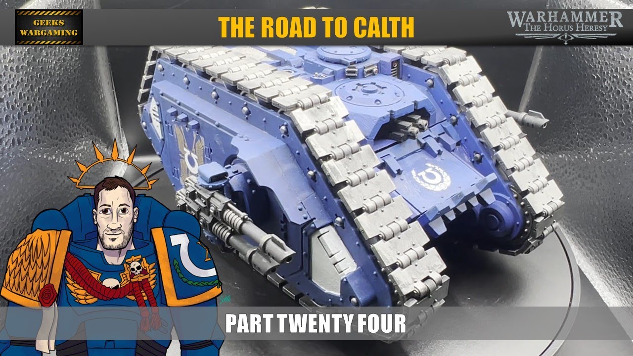 Road to Calth : Part Twenty Four