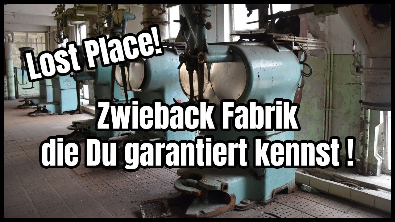 Lost Place Zwieback Fabrik: Die alte Fabrik der Kindheit I0077
