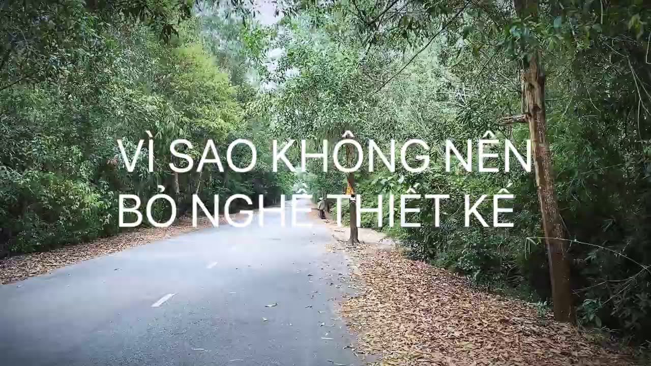 Bỏ nghề thiết kế, vì sao không?