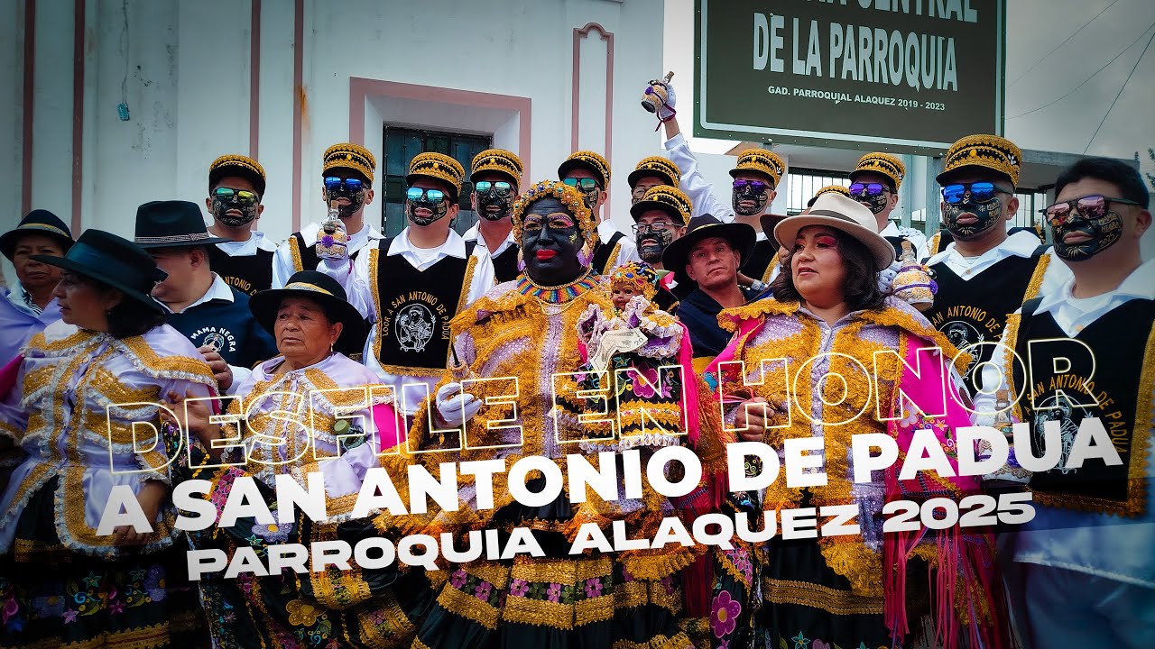 ✨ DESFILE EN HONOR A SAN ANTONIO DE PADUA ✨ PARROQUIA ALÁQUEZ 2025 🎉 #desfile #latacunga #tradición